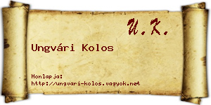 Ungvári Kolos névjegykártya